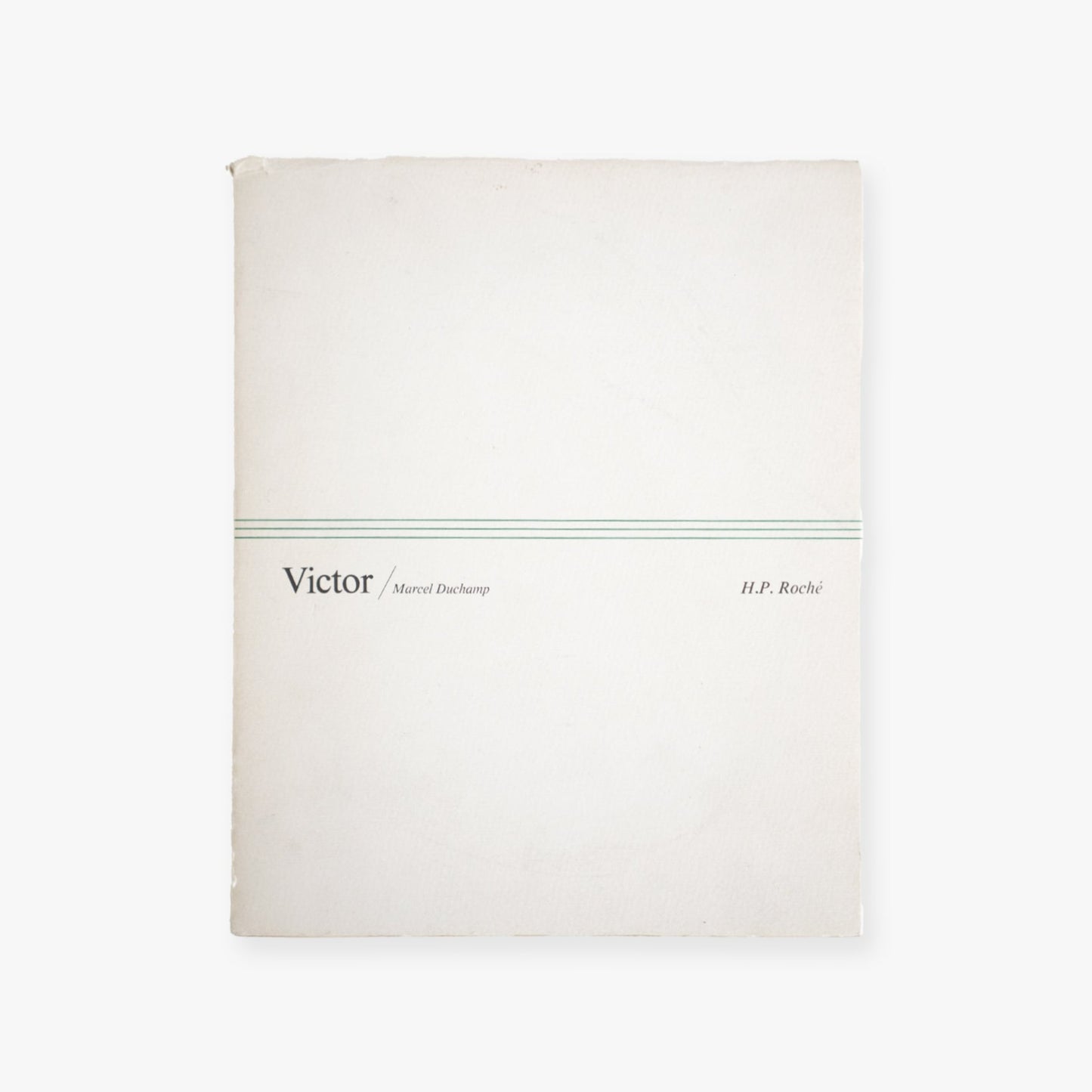 Marcel Duchamp - Catalogue raisonné IV Victor - Henri-Pierre Roche (rare book)